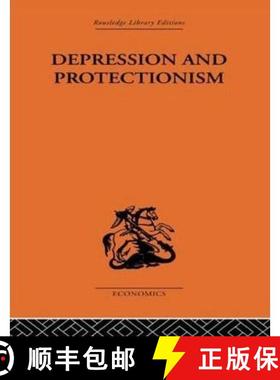 【3-4周达】Depression & Protectionism: Britain Between the Wars [9780415607049]