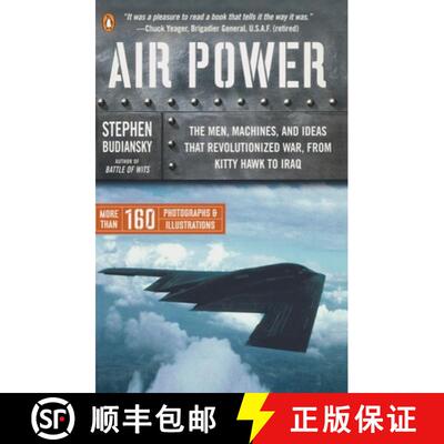 【3-4周达】Air Power: The Men, Machines, and Ideas That Revolutionized War, from Kitty Hawk to Iraq [9780143034742]