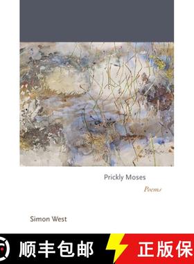 【3-4周达】Prickly Moses: Poems [9780691250595]