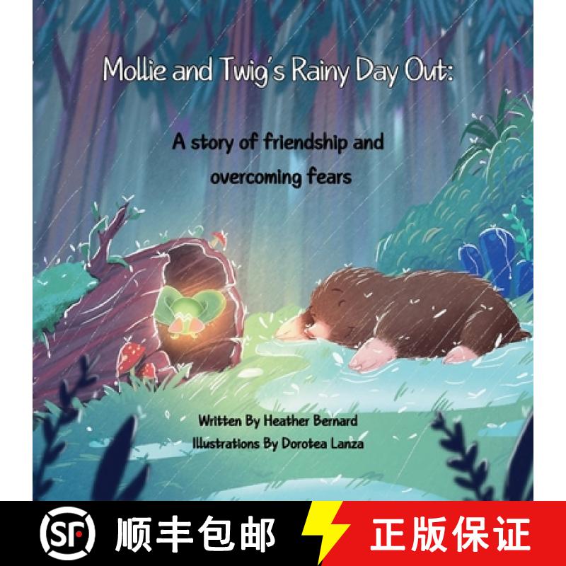 【2-3周达】Mollie and Twig's Rainy Day Out: A Story of Friendship and Overcoming Fears [9798218438630]