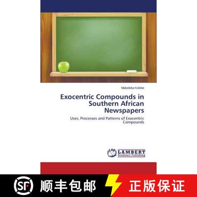 预订 Exocentric Compounds in Southern African Newspapers [9783659663239]