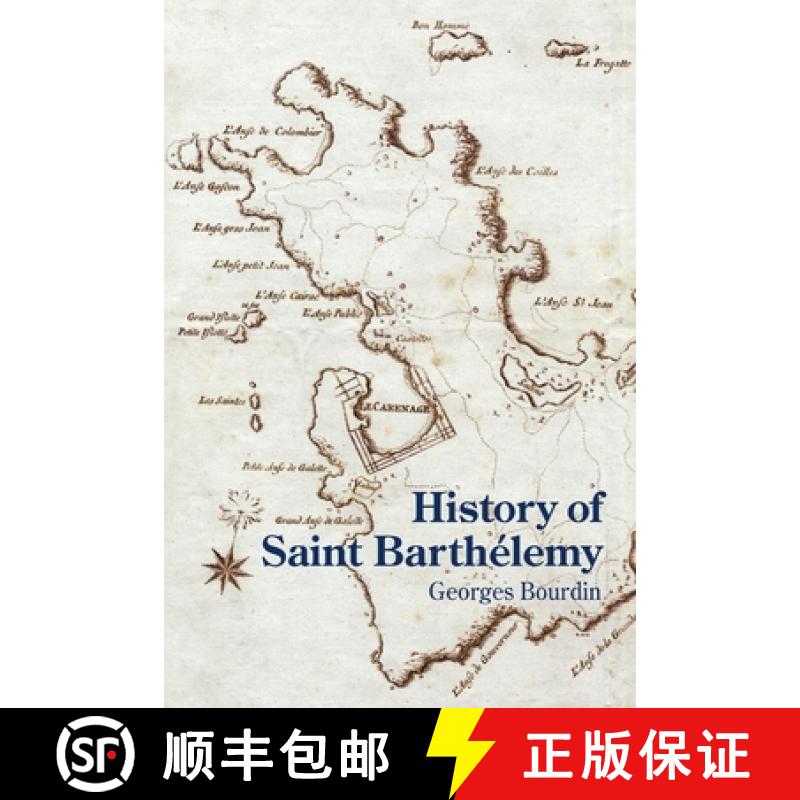 【2-3周达】History of Saint Barthélemy [9781300266341]