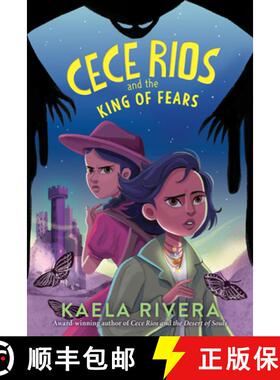 【3-4周达】Cece Rios and the King of Fears [9780063213906]