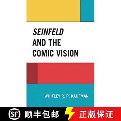 【3-4周达】精装 Seinfeld and the Comic Vision [9781498594745]