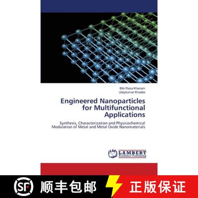 预订 Engineered Nanoparticles for Multifunctional Applications [9786209527852]