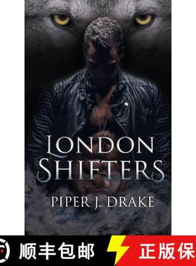 预订 London Shifters: The Complete Shapeshifter Romance Series [9781951821081]