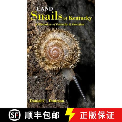 【3-4周达】精装 Kentucky's Land Snails A Chronicle of Diversity and Form [9798218680688]