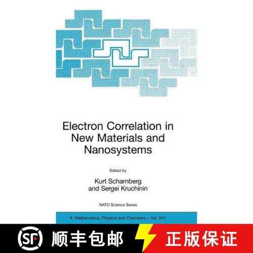 【3-4周达】Electron Correlation in New Materials and Nanosystems [9781402056574]