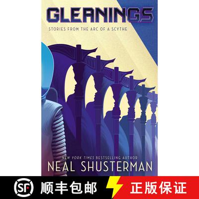 【3-4周达】Gleanings: Stories from the Arc of a Scythe [9781534499973]