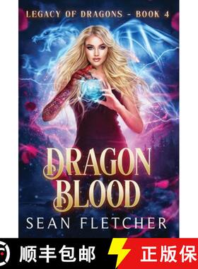 【3-4周达】Dragon Blood (Legacy of Dragons Book Four) [9781736598184]