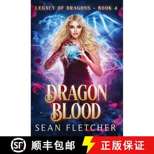 【3-4周达】Dragon Blood (Legacy of Dragons Book Four) [9781736598184]