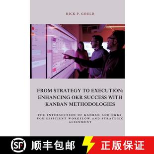 Methodologies 4周达 Strategy Enhancing Kanban The with From Success OKR 9783384393517 Intersect... Execution