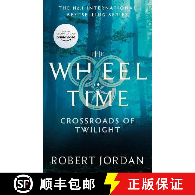 预订 Crossroads Of Twilight: Book 10 of the Wheel of Time (soon to be a major TV series) [9780356517094]