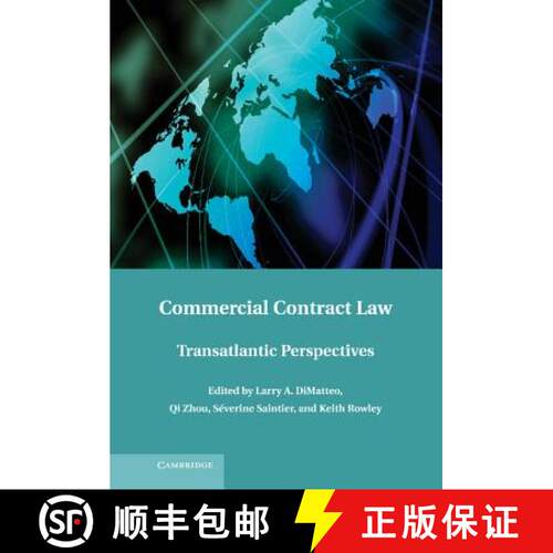 预订 精装 Commercial Contract Law: Transatlantic Perspectives [9781107028081]