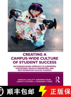 【3-4周达】Creating a Campus-Wide Culture of Student Success: An Evidence-Based Approach to Supportin... [9781032581514]