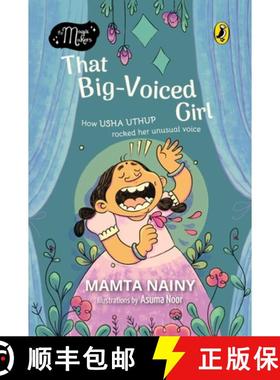 【3-4周达】That Big-Voiced Girl (The Magic Makers): Picture Book Biography [9780143451617]