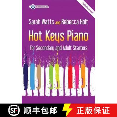 【3-4周达】Hot Keys Piano for Secondary and Adult Starters: For Secondary and Adult Starters [9781848677869]