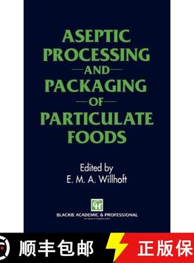 【3-4周达】Aseptic Processing and Packaging of Particulate Foods [9780751400106]