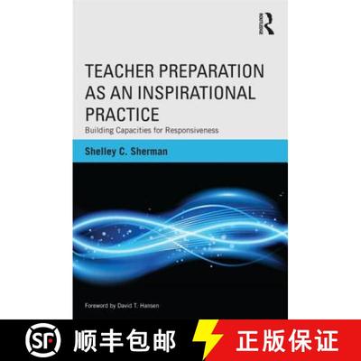 【3-4周达】Teacher Preparation as an Inspirational Practice : Building Capacities for Responsiveness [9780415519380]