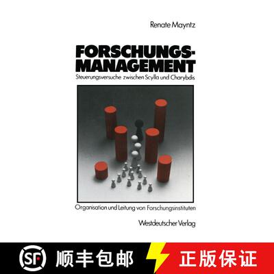 【3-4周达】Forschungsmanagement — Steuerungsversuche zwischen Scylla und Charybdis: Probleme der Org... [9783531117775]