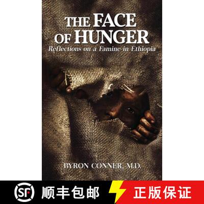 【3-4周达】The Face of Hunger: Reflections on a Famine in Ethiopia [9781950947652]