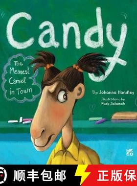 【3-4周达】Candy: The Meanest Camel in Town [9789927129827]