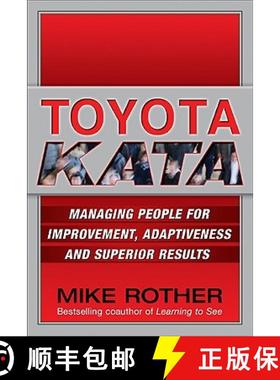 【3-4周达】丰田之规：管理员工 Toyota Kata: Managing People for Improvement, Adaptiveness and Superior... [9780071635233]