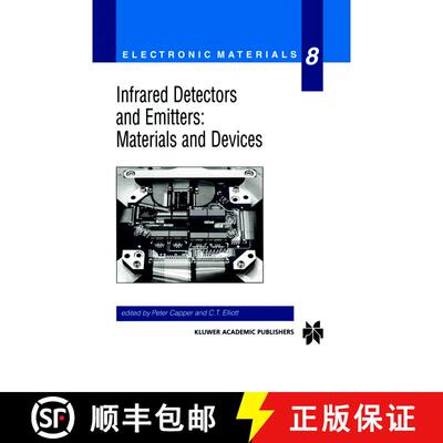 【3-4周达】Infrared Detectors and Emitters: Materials and Devices [9781461356387]