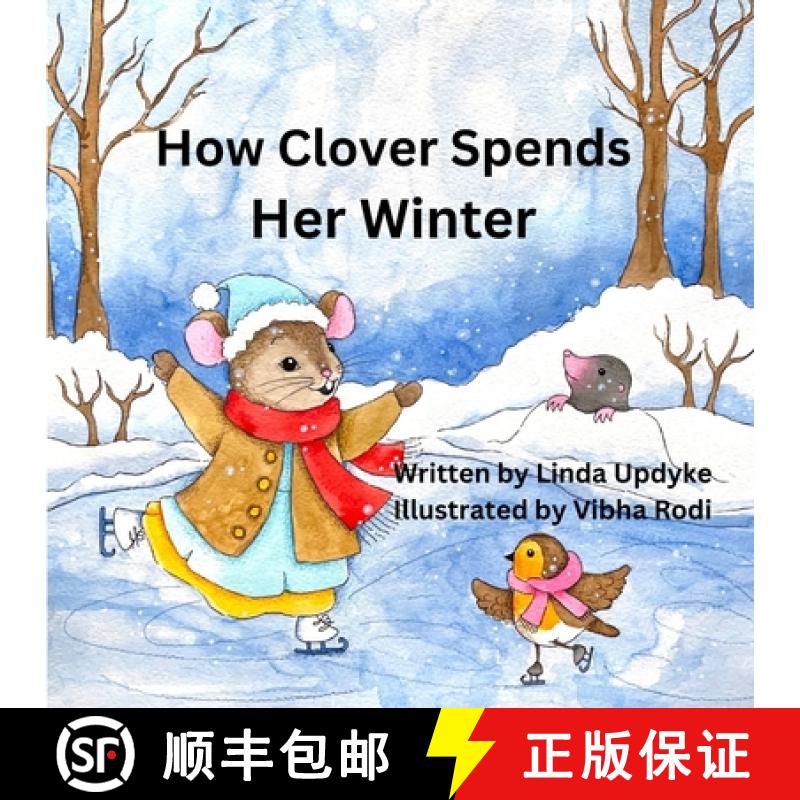【2-3周达】How Clover spends her winter [9781963013047]