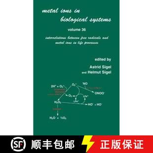 Biological Radicals Systems Metal and Free Volume Meta... Interrelations Ions Between 4周达 9780824719562