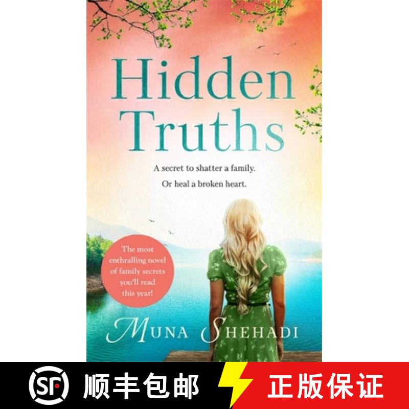 【3-4周达】Hidden Truths: A compelling novel of shocking family secrets you won't be able to put down! [9781472258731]