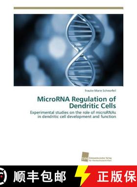 预订 MicroRNA Regulation of Dendritic Cells [9783838131894]