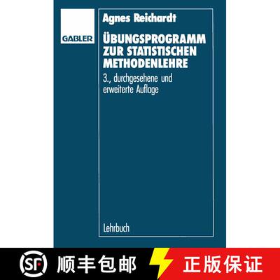 【3-4周达】UEbungsprogramm Zur Statistischen Methodenlehre (3. Auflage 1992) (3. Auflage 1992) (3. Au... [9783409638234]