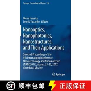 9783319910826 Their Proceedings Selected Applications t... 4周达 Nanooptics Nanophotonics Nanostructures and