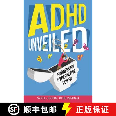 【3-4周达】ADHD Unveiled: Harnessing Hyperactive Power [9781763863927]