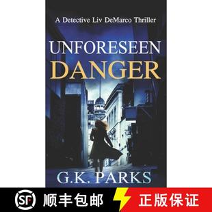 Detective 9781942710189 4周达 Thriller DeMarco Liv Danger Unforeseen