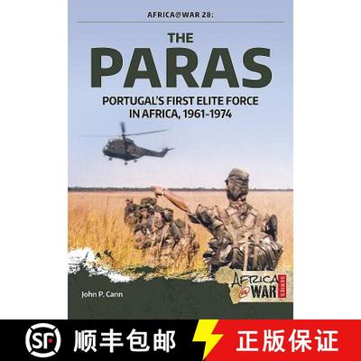 【3-4周达】The Paras: Portugal's First Elite Force in Africa, 1961-1974 [9781911512486]