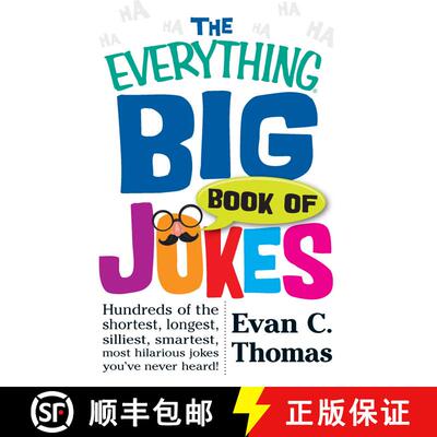 【3-4周达】The Everything Big Book of Jokes: Hundreds of the Shortest, Longest, Silliest, Smartest, M... [9781440576973]