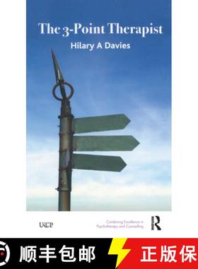 【3-4周达】The 3-Point Therapist: For Therapists and All Those Interested in Relationships [9780367327415]