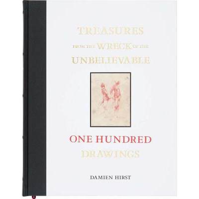 【4周达】Damien Hirst: Treasures from the Wreck of the Unbelievable: One Hundred Drawings [9781906967826]