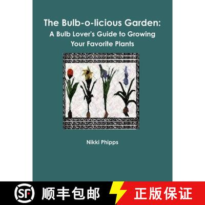 预订 The Bulb-o-licious Garden [9780557557332]