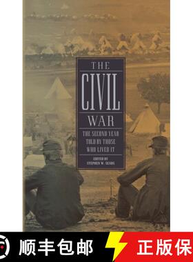 【3-4周达】The Civil War: The Second Year Told By Those Who Lived It (LOA #221) [9781598531442]