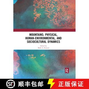 Environmental 9780367890506 4周达 Dynamics Sociocultural and Human Physical Mountains
