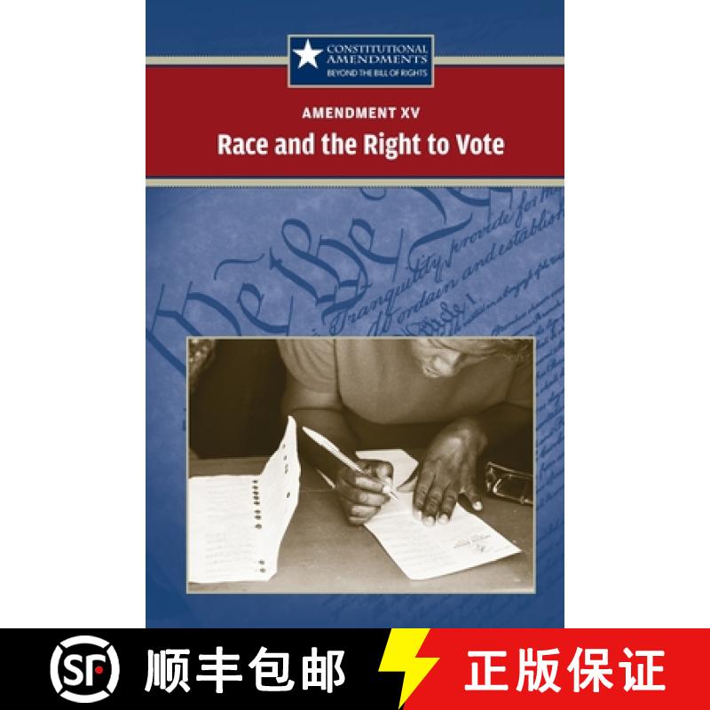 【3-4周达】Amendment XV: Race and the Right to Vote [9780737750621]
