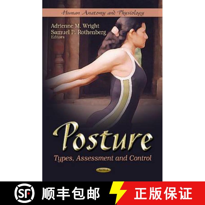 【3-4周达】Posture: Types, Assessment and Control [9781613241073]