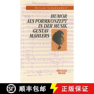 Gustav 9783476012913 Humor Der Formkonzept 4周达 ALS Mahlers Musik