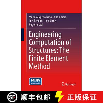 【3-4周达】精装 Engineering Computation of Structures: The Finite Element Method (1st ed. 2015) [9783319177090]