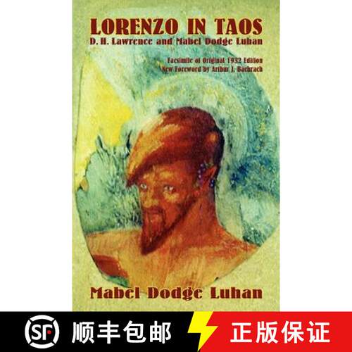 【3-4周达】Lorenzo in Taos: D. H. Lawrence and Mabel Dodge Luhan [9780865345942]