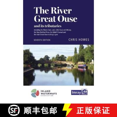 【3-4周达】River Great Ouse and its tributaries: including the Rivers Cam, Lark, Little Ouse & Wissey... [9781786795342]