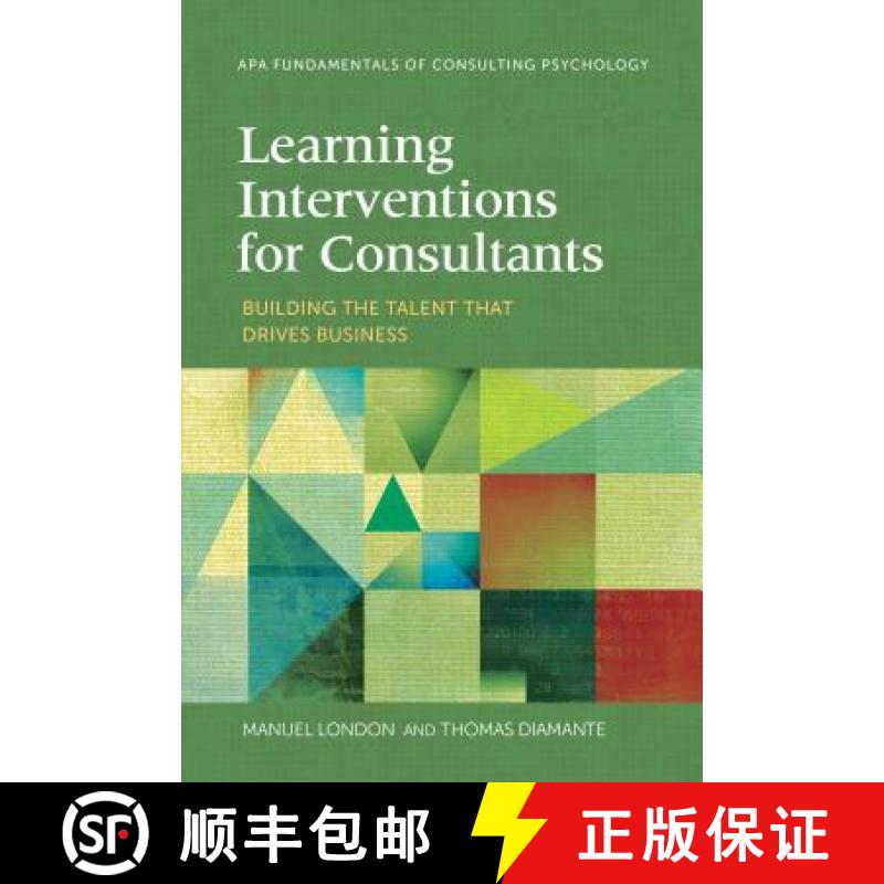 【3-4周达】Learning Interventions for Consultants: Building the Talent That Drives Business [9781433829253]